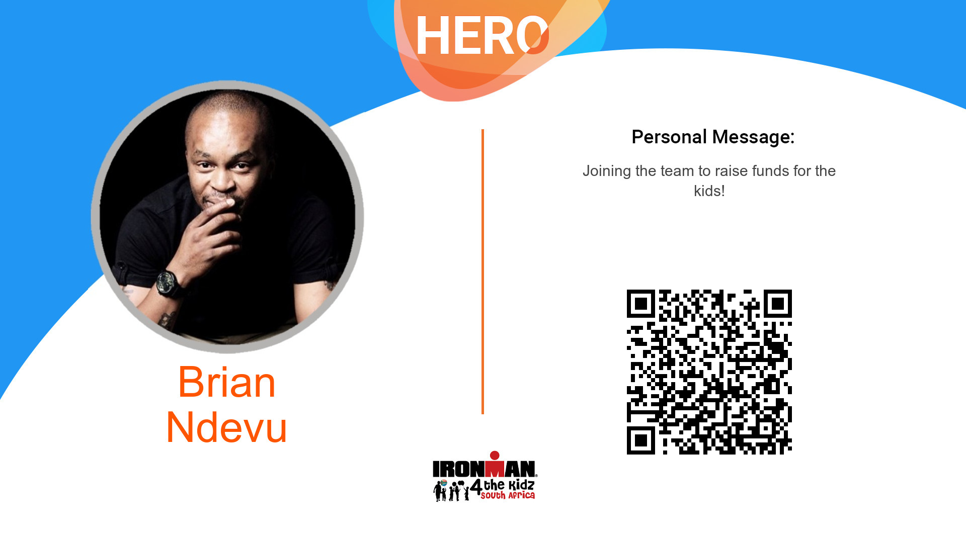 Ironman4TheKidz | Help a Hero | Brian Ndevu